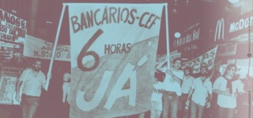 Greve das 6 horas transformou a Caixa e garantiu direitos aos empregados greve das seis horas caixa