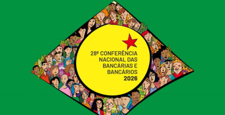 28ª Conferência Nacional dos Bancários começa na sexta-feira 28 conferenca nacional e38c7