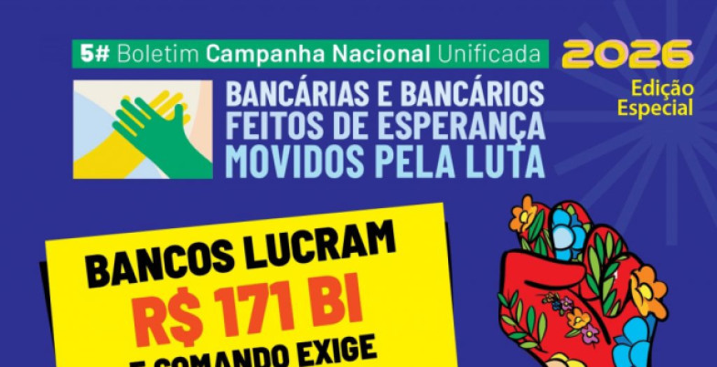 Bancários esperam proposta da Fenaban na negociação desta terça-feira camapanha nacional bl 5 f82a5