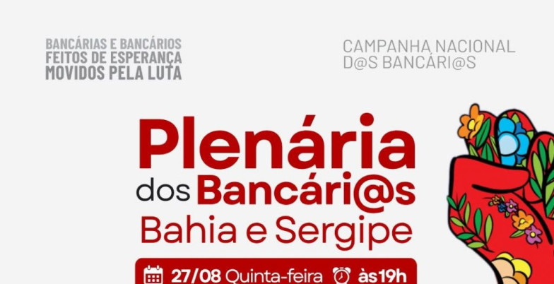 Bancários da Bahia e Sergipe realizam plenária nesta quinta-feira img 7089